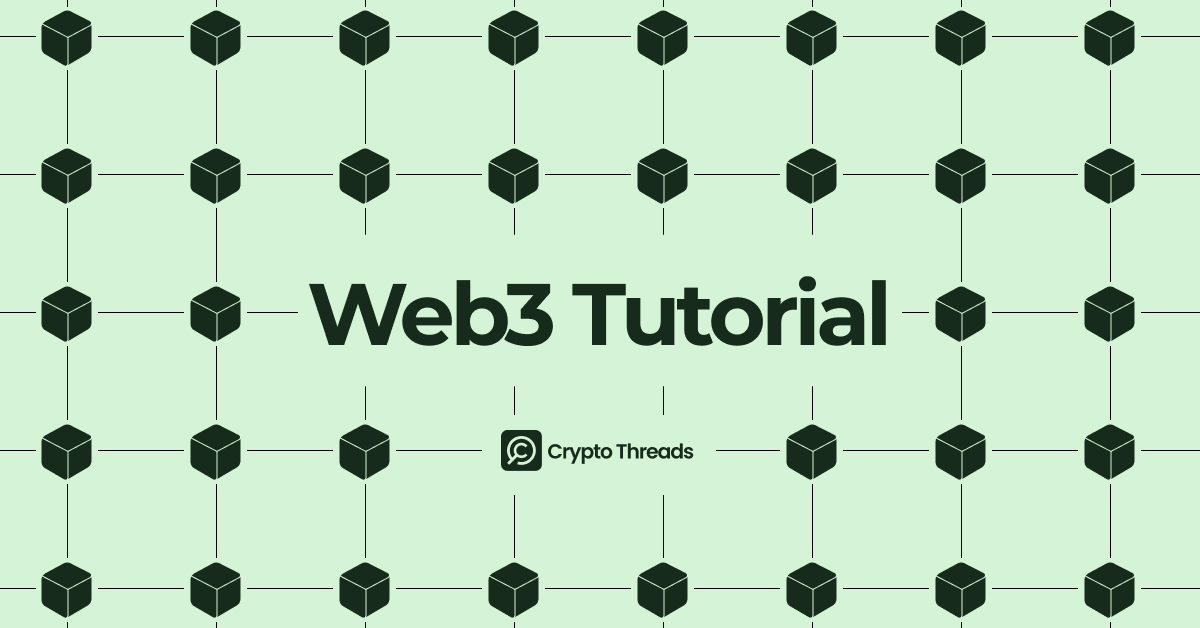 Web3 Tutorial: Understanding the Basics of Web3