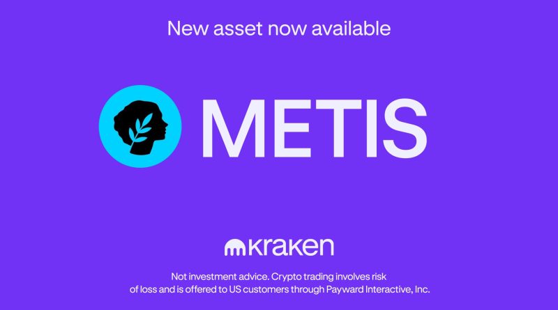 Kraken Lists $METIS tokens as Metis Ecosystem Momentum Builds